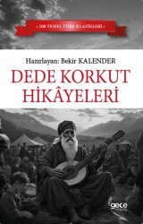 Dede Korkut Hikayeleri - Gece Kitaplığı
