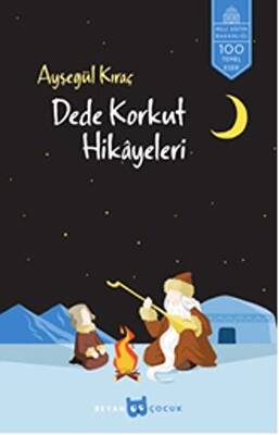 Dede Korkut Hikayeleri - 1