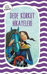 Dede Korkut Hikayeleri - Mavi Nefes Yayınları