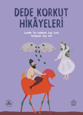 Dede Korkut Hikayeleri - 1