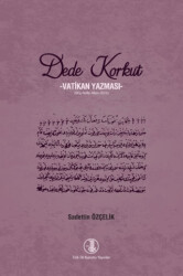 Dede Korkut - Vatikan Yazması - Türk Dil Kurumu Yayınları