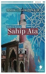 Dede ve Torun - Sahip Ata - Morena Yayınevi