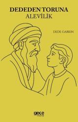 Dededen Toruna Alevilik - Gece Kitaplığı