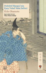 Dedektif Hanşiçi’nin Epey Tuhaf Vaka Defteri - İthaki Yayınları