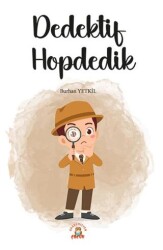 Dedektif Hopdedik - Akademisyen Kitabevi