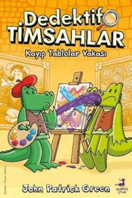 Dedektif Timsahlar 6: Kayıp Tablolar Vakası - 1