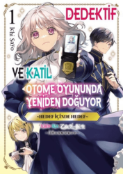 Dedektif ve Katil Otome Oyununda Yeniden Doğuyor - 1 - Aydere Kitap