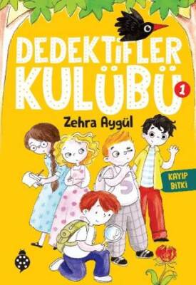 Dedektifler Kulübü-1 Kayıp Bitki - 1