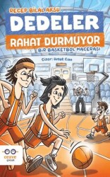 Dedeler Rahat Durmuyor – Bir Basketbol Macerası - Cezve Çocuk