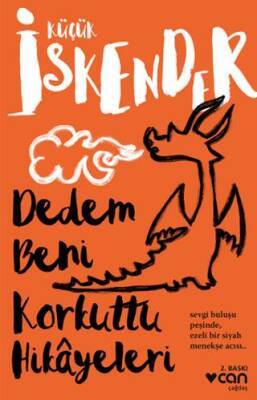 Dedem Beni Korkuttu Hikayeleri - 1