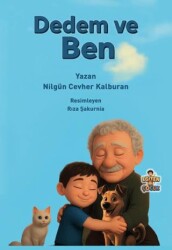 Dedem ve Ben - Eğiten Kitap