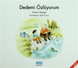 Dedemi Özlüyorum - 1