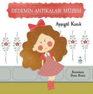 Dedemin Antikaları Müzesi - 1