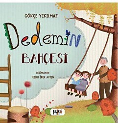Dedemin Bahçesi - Tilki Kitap