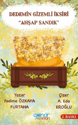 Dedemin Gizemli İksiri “Ahşap Sandık” - 1