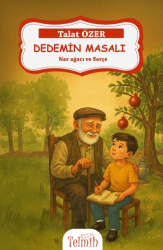 Dedemin Masalı: Nar Ağacı ve Serçe - Telmih Kitap