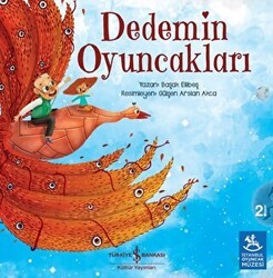 Dedemin Oyuncakları - İş Bankası Kültür Yayınları