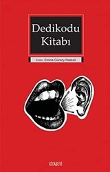 Dedikodu Kitabı - Kitabevi Yayınları