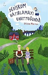 Dedişkom Hatırlamayı Unuttuğunda - Babil Kitap