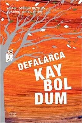 Defalarca Kayboldum - 1