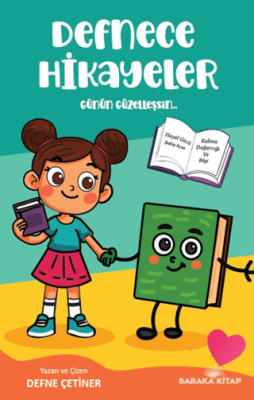 Defnece Hikayeler - 1