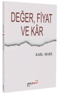 Değer, Fiyat ve Kar - 1
