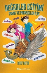 Değerler Eğitimi - Prens ve Prensesler İçin - Epsilon Yayınevi