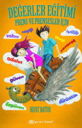 Değerler Eğitimi Prens ve Prensesler İçin - Epsilon Yayınevi