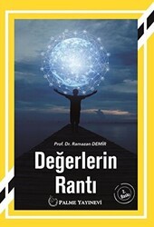 Değerlerin Rantı - Palme Yayıncılık