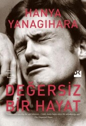 Değersiz Bir Hayat - 1