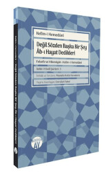Değil Sözden Başka Bir Şey Âb-ı Hayat Dedikleri - Büyüyen Ay Yayınları