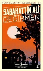 Değirmen - İş Bankası Kültür Yayınları