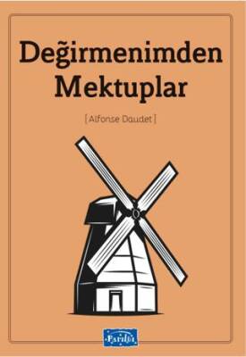 Değirmenimden Mektuplar - 1