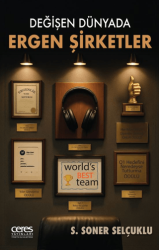 Değişen Dünyada Ergen Şirketler - Ceres Yayınları