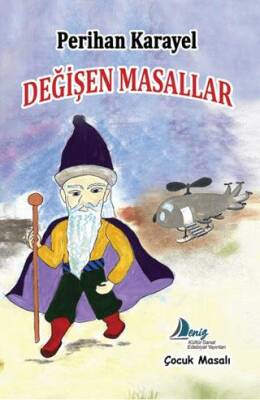 Değişen Masallar - 1