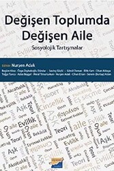 Değişen Toplumda Değişen Aile - Siyasal Kitabevi - Akademik Kitaplar