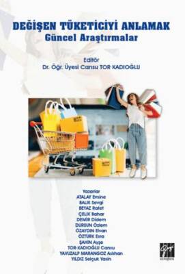 Değişen Tüketiciyi Anlamak - 1