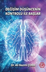 Değişim Düşüncenin Kontrolü İle Başlar - Atayurt Yayınevi