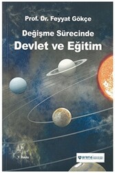 Değişme Sürecinde Devlet ve Eğitim - Arena Eğitim Kurumları Yayınları