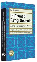 Değişmedi Rengi Gecenin - Büyüyen Ay Yayınları