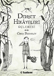Dehşet Hikayeleri Üçlemesi - Tudem Yayınları