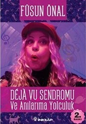 Deja Vu Sendromu Ve Anılarıma Yolculuk - İnkılap Kitabevi