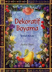 Dekoratif Boyama Temel Kitap - Arkadaş Yayınları