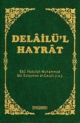 Delailü’l Hayrat - Semerkand Yayınları