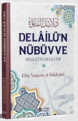Delailu`n Nübüvve - İtisam Yayınları