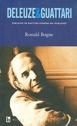 Deleuze ve Guattari Deleuze ve Guattari Üzerine Bir İnceleme - Birey Yayıncılık