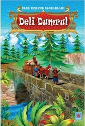 Deli Dumrul - Dede Korkut Destanları - Tedev Yayınları