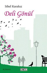 Deli Gönül - Ozan Yayıncılık