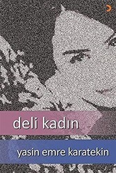 Deli Kadın - Cinius Yayınları