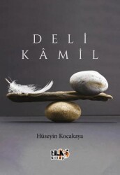 Deli Kamil - Tilki Kitap